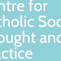 Launch of Centre for Catholic Social Thought and Practice on 13 June in London