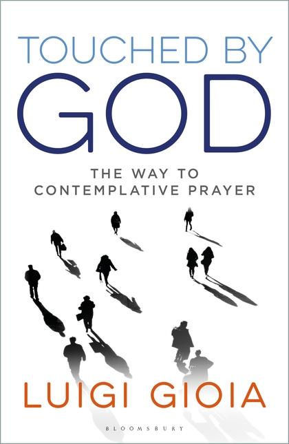 Luigi Gioia's new book 'Touched by God' is out